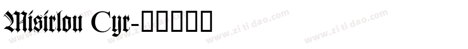 Misirlou Cyr字体转换